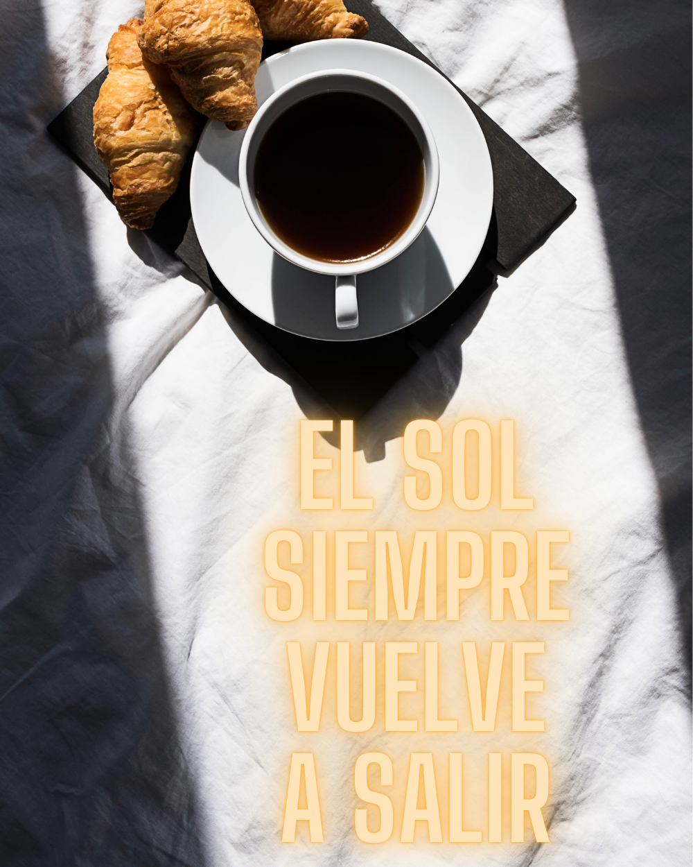 Frases de la vida bonitas: El sol siempre vuelve a salir